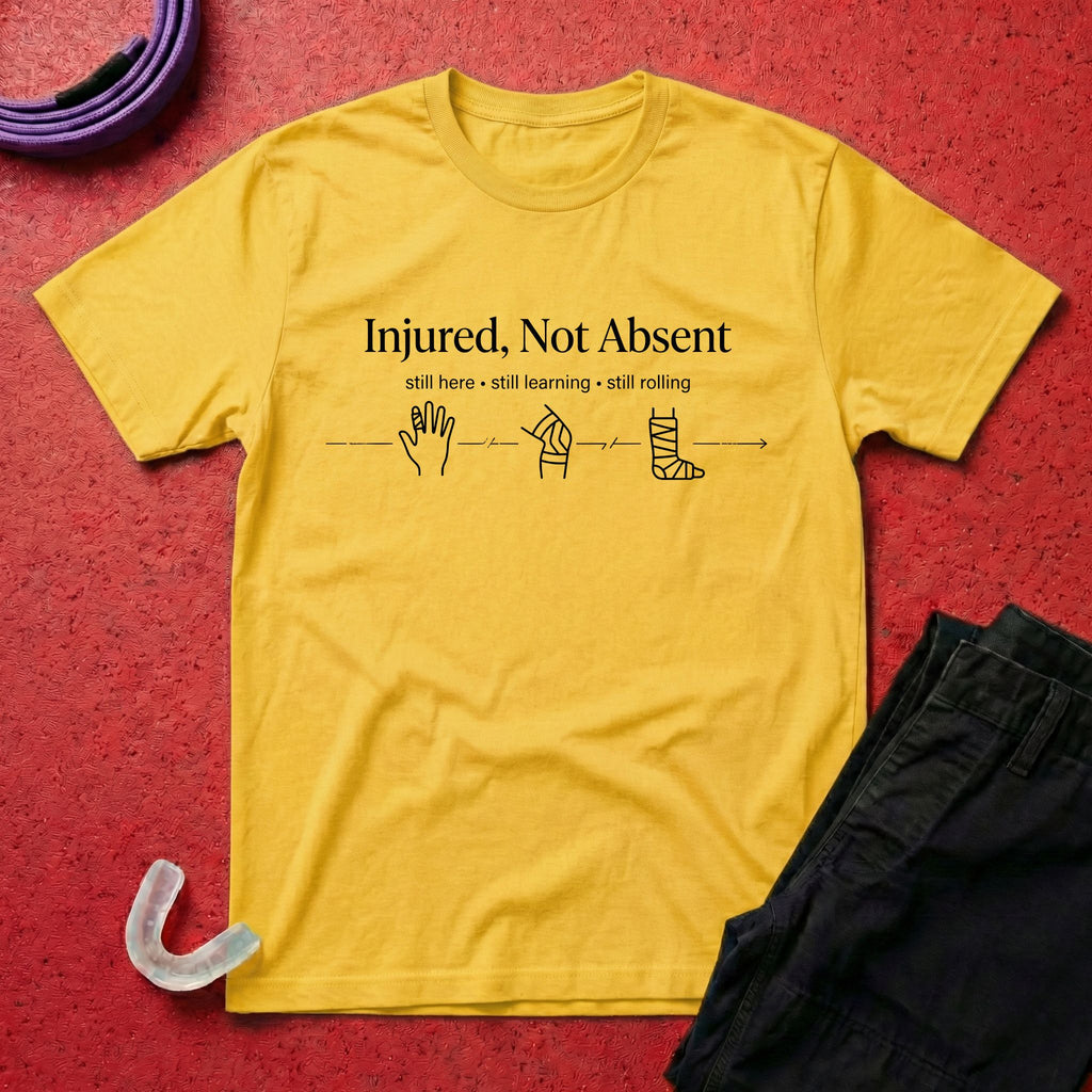 Injured, Not Absent T-Shirt