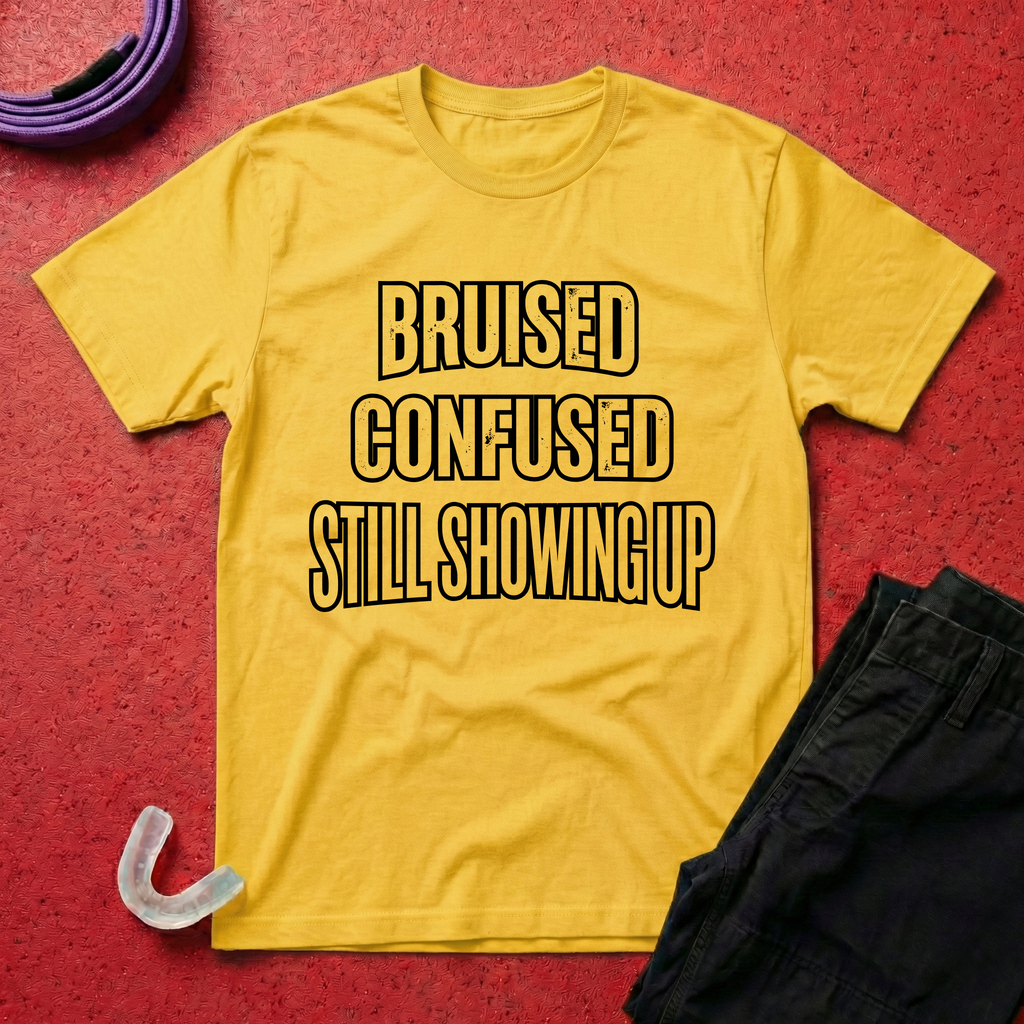 Still Showing Up T-Shirt
