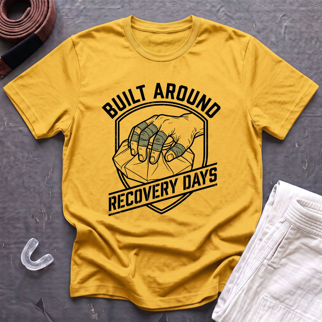 Built Around Recovery Days T-Shirt