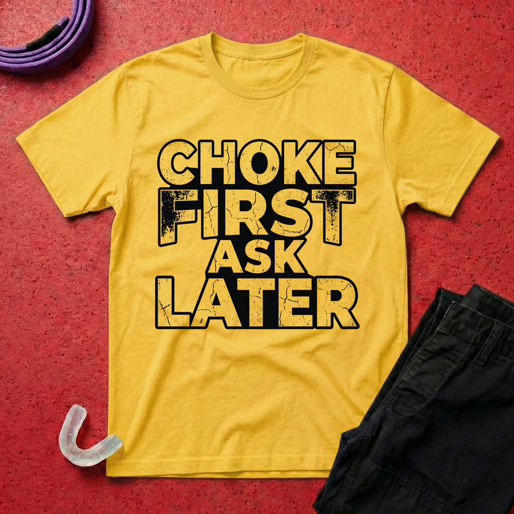 Choke First T-Shirt