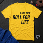 9 To 5 - Roll For Life T-Shirt