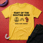 Part of The Routine T-Shirt