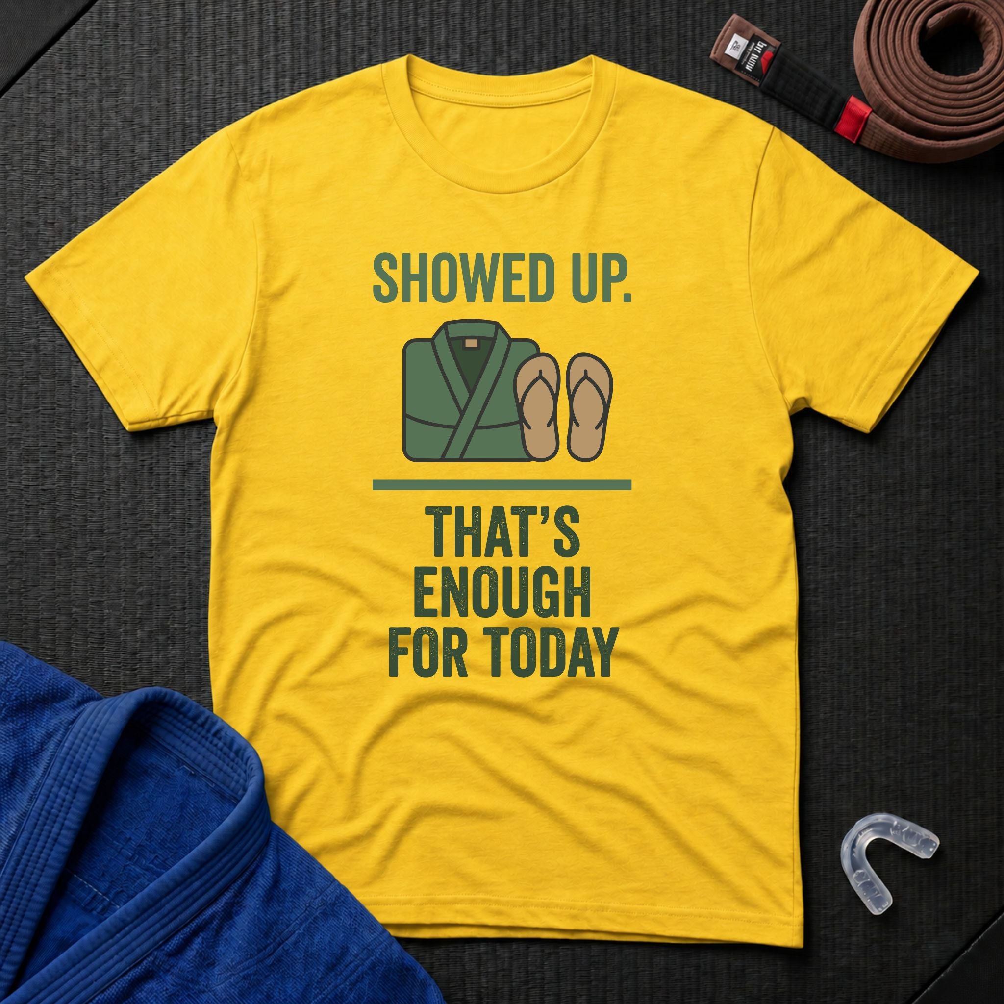 Enough For Today T-Shirt