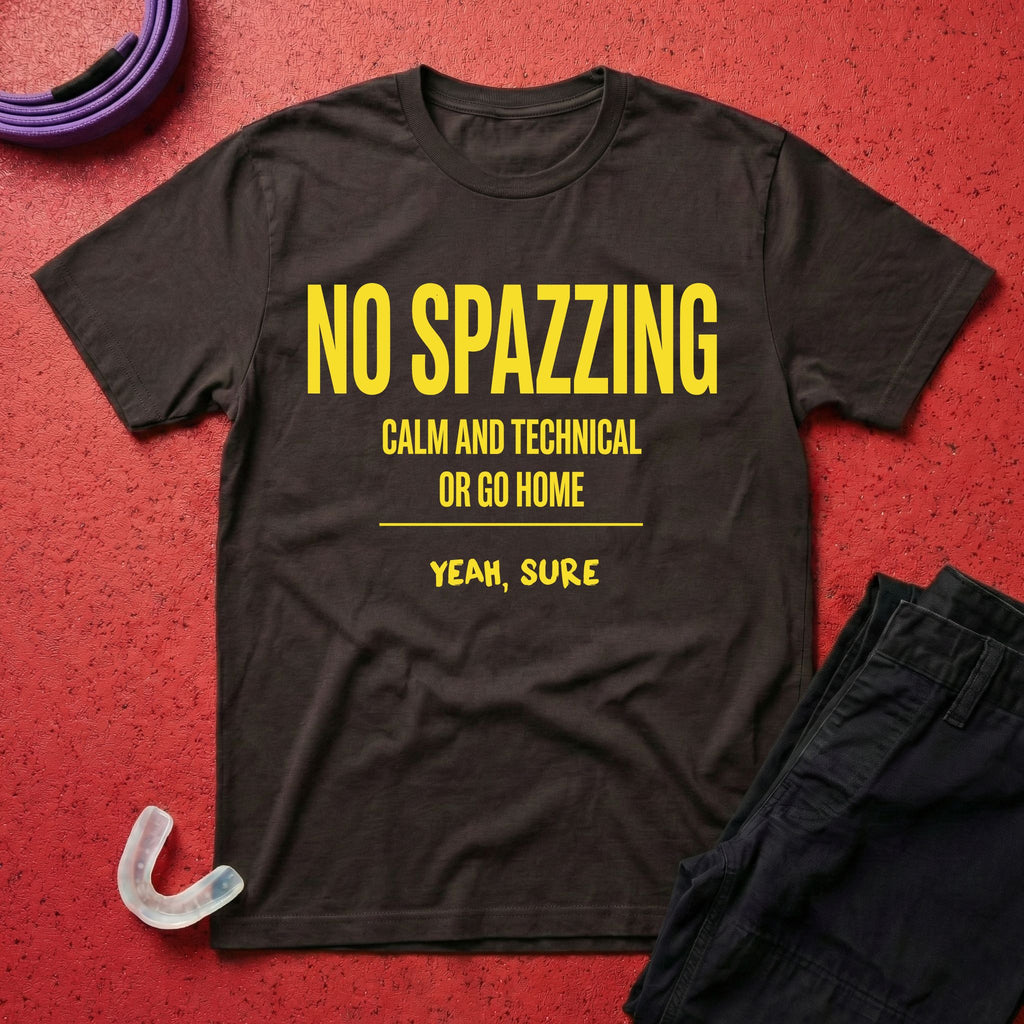 No Spazzing T-Shirt