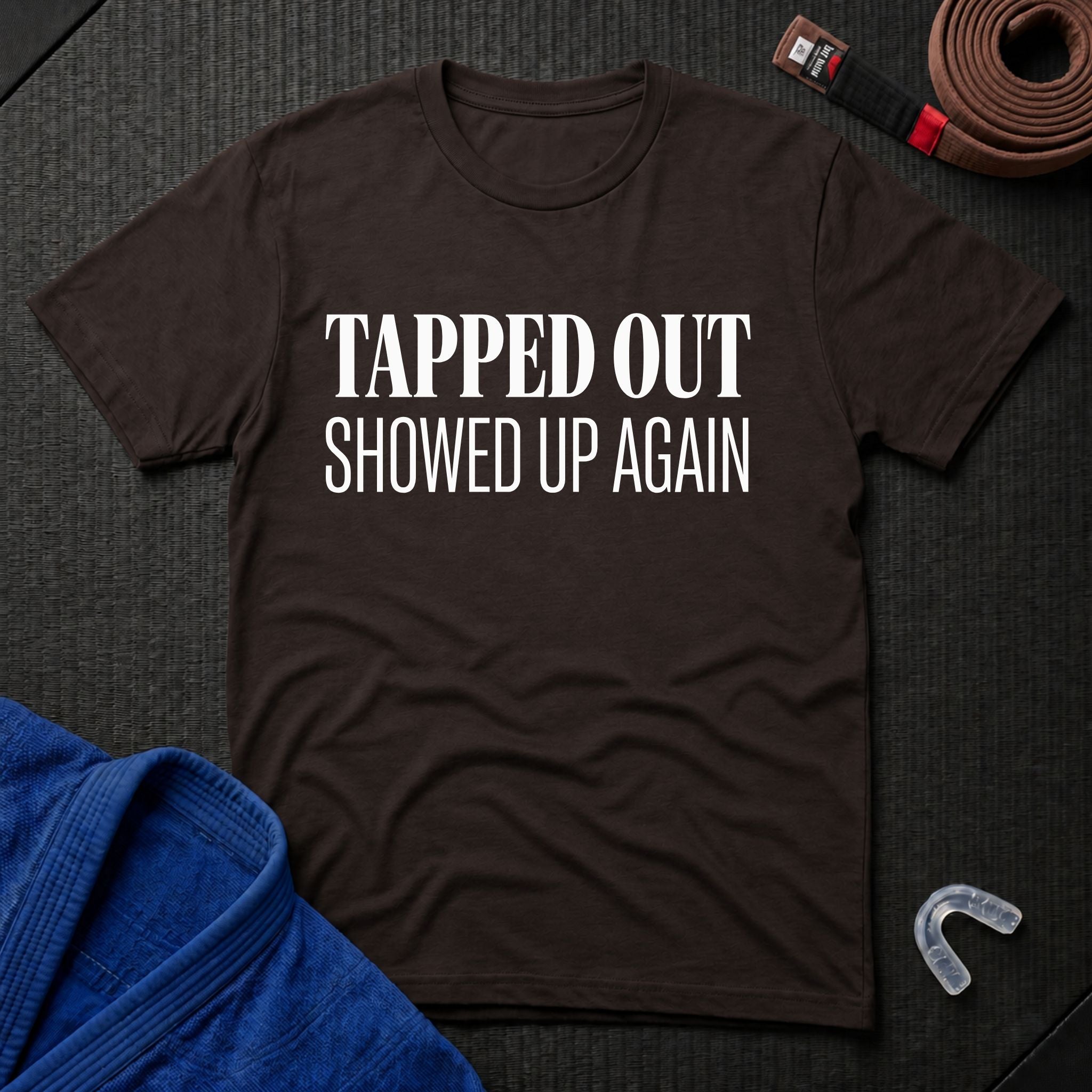 Showed Up Again T-Shirt
