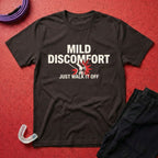 Mild Discomfort T-Shirt