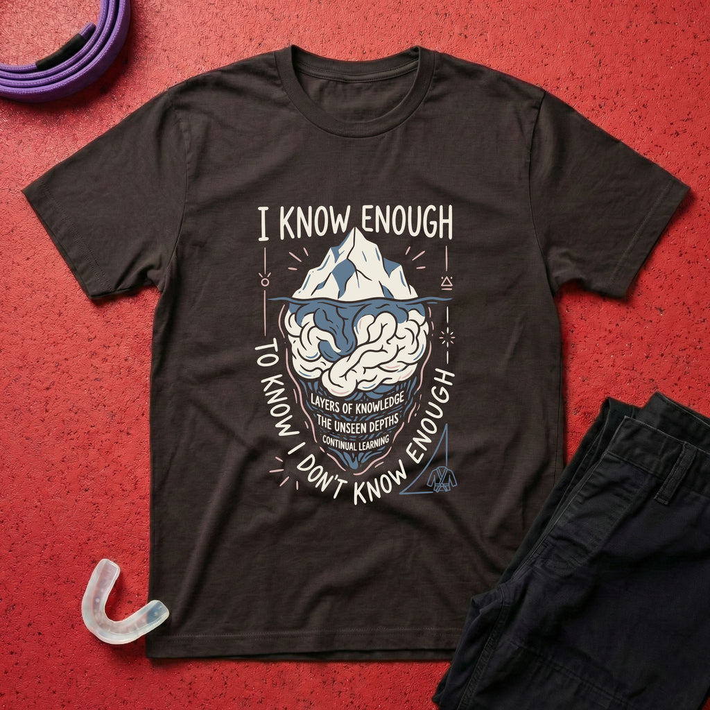 I Know Enough T-Shirt