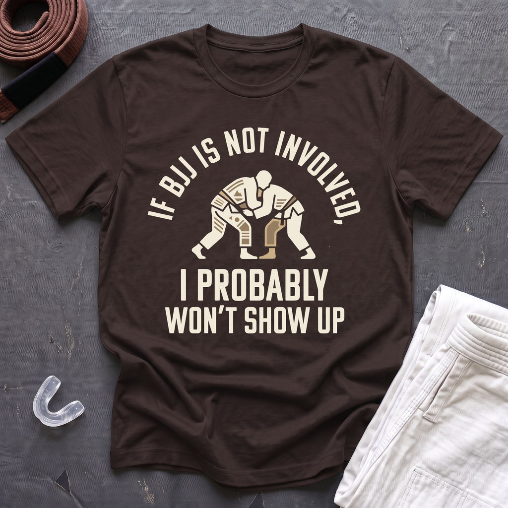 If BJJ Not Involved T-Shirt
