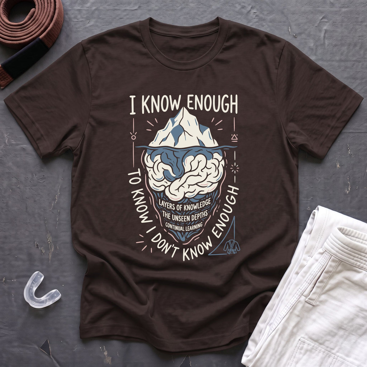 I Know Enough T-Shirt