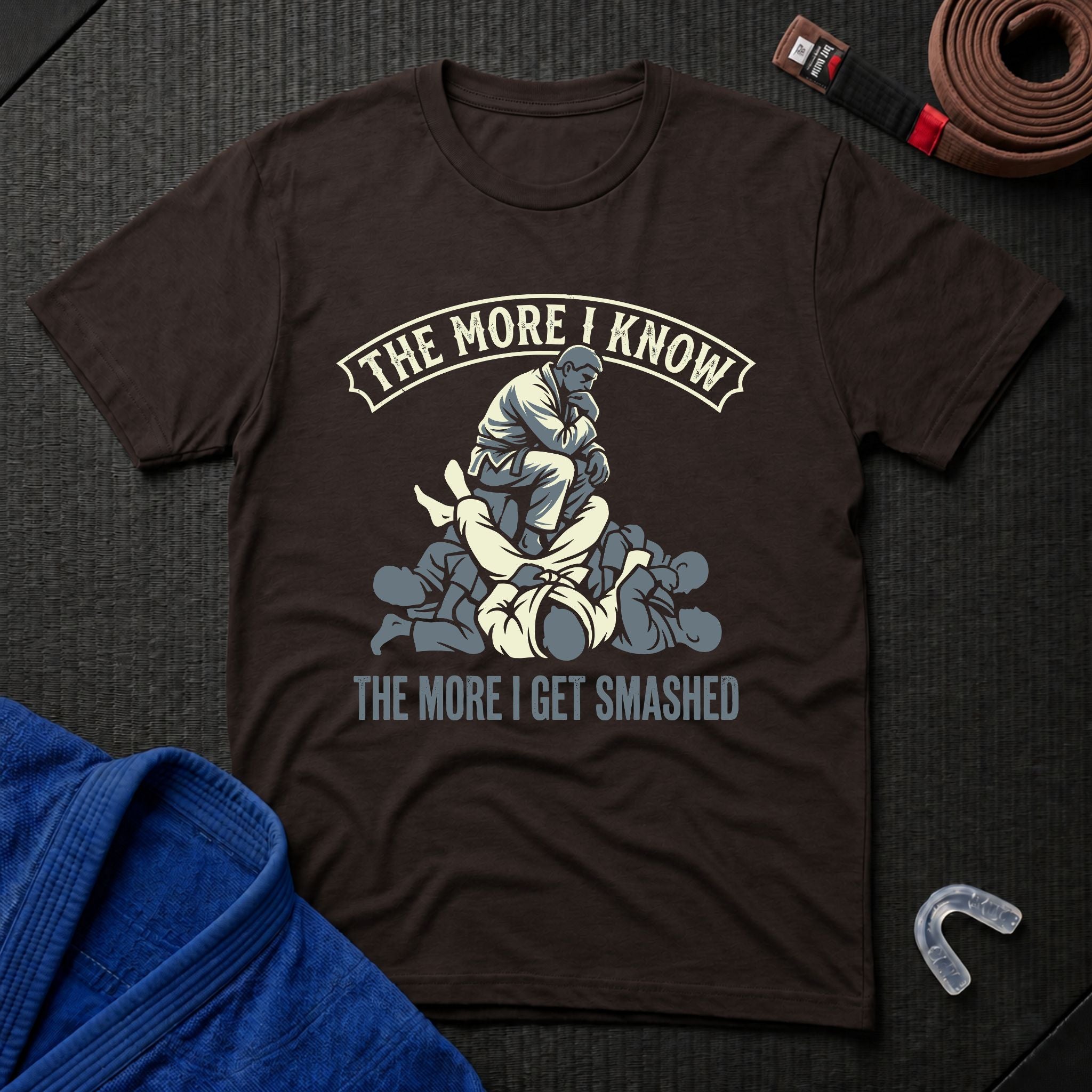The More I Know The More I get Smashed T-Shirt