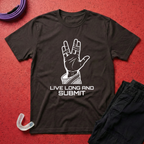 Live Long And Submit T-Shirt