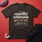 Relationship With The Mat T-Shirt
