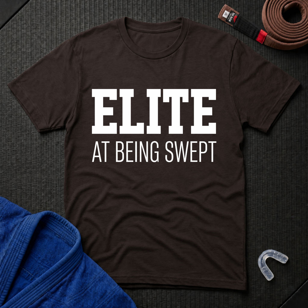 Elite At Being Swept T-Shirt