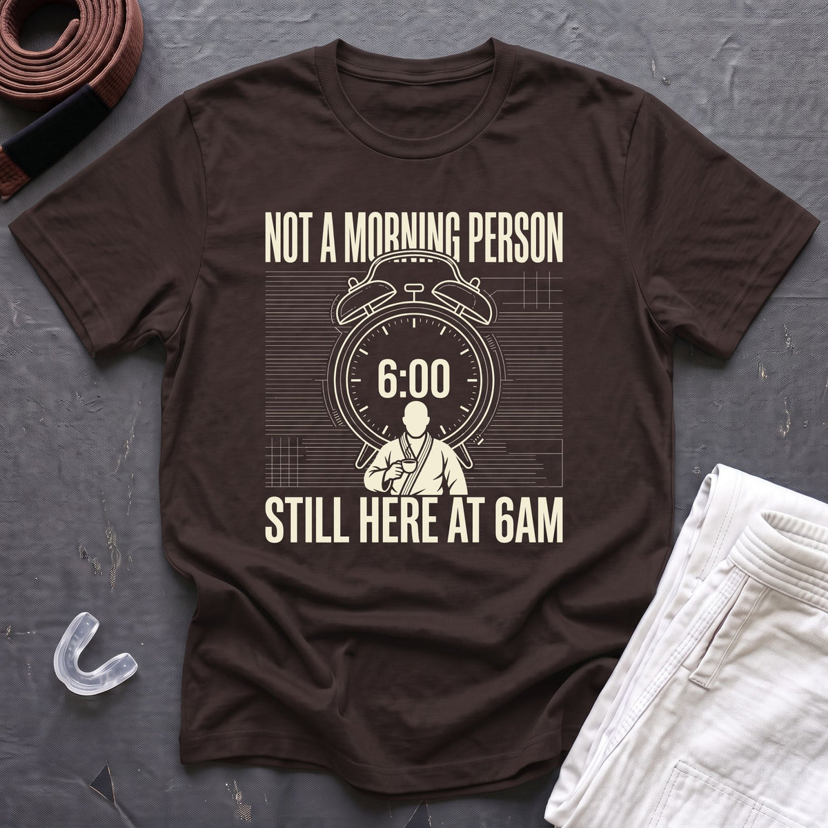 Here At 6AM T-Shirt