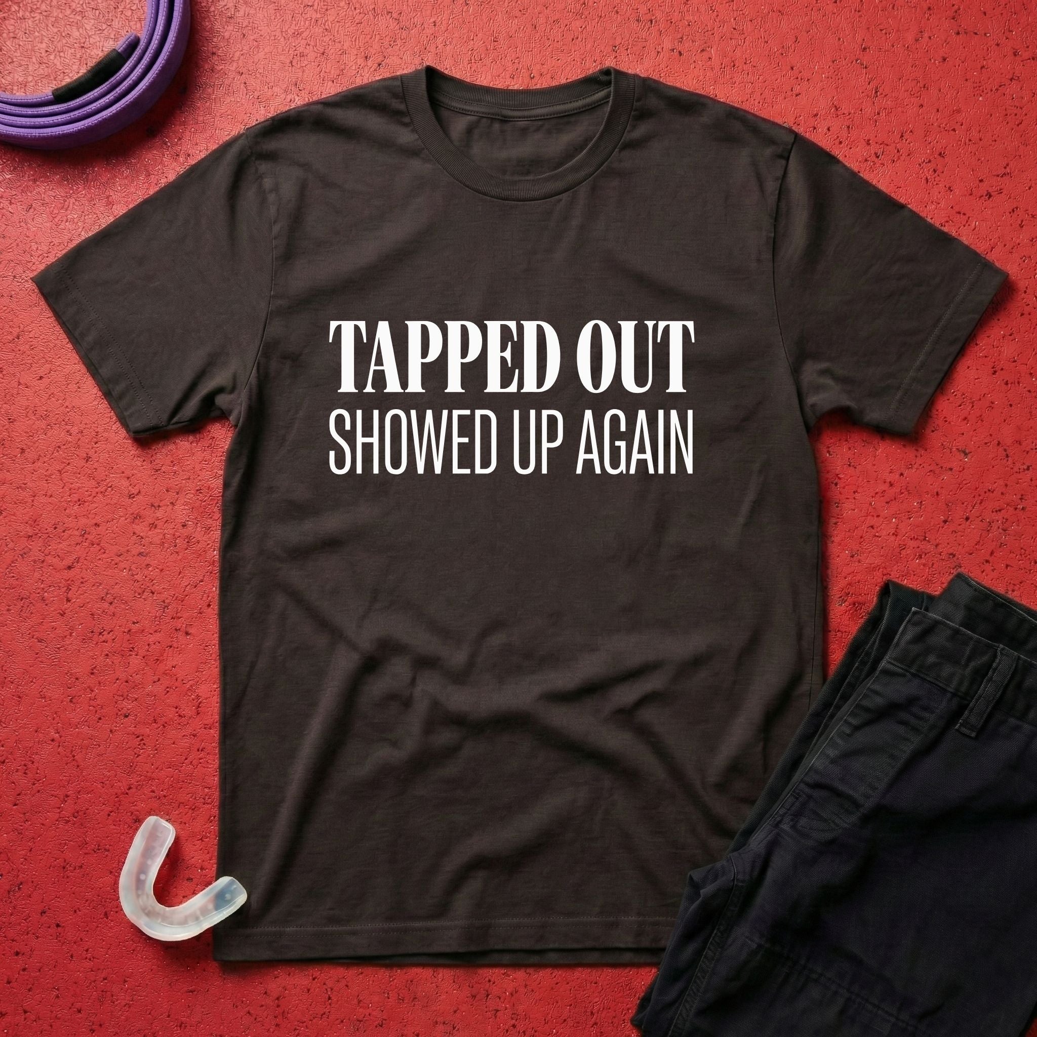 Showed Up Again T-Shirt