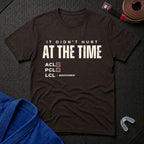 It Didn't Hurt T-Shirt