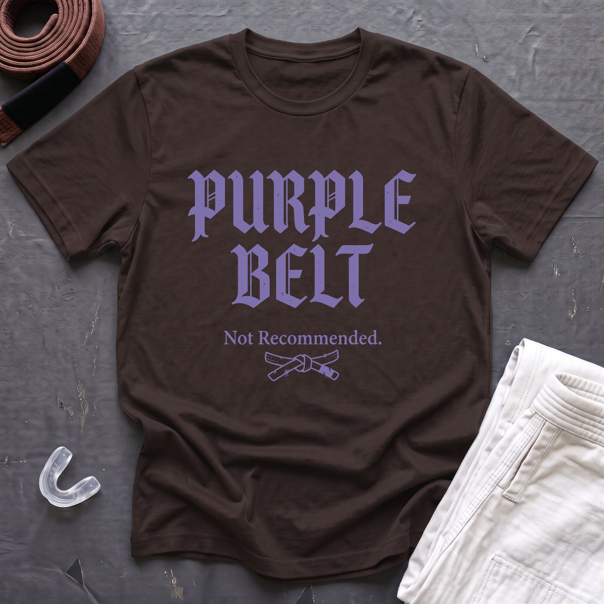 Purple Belt Not Recommended T-Shirt