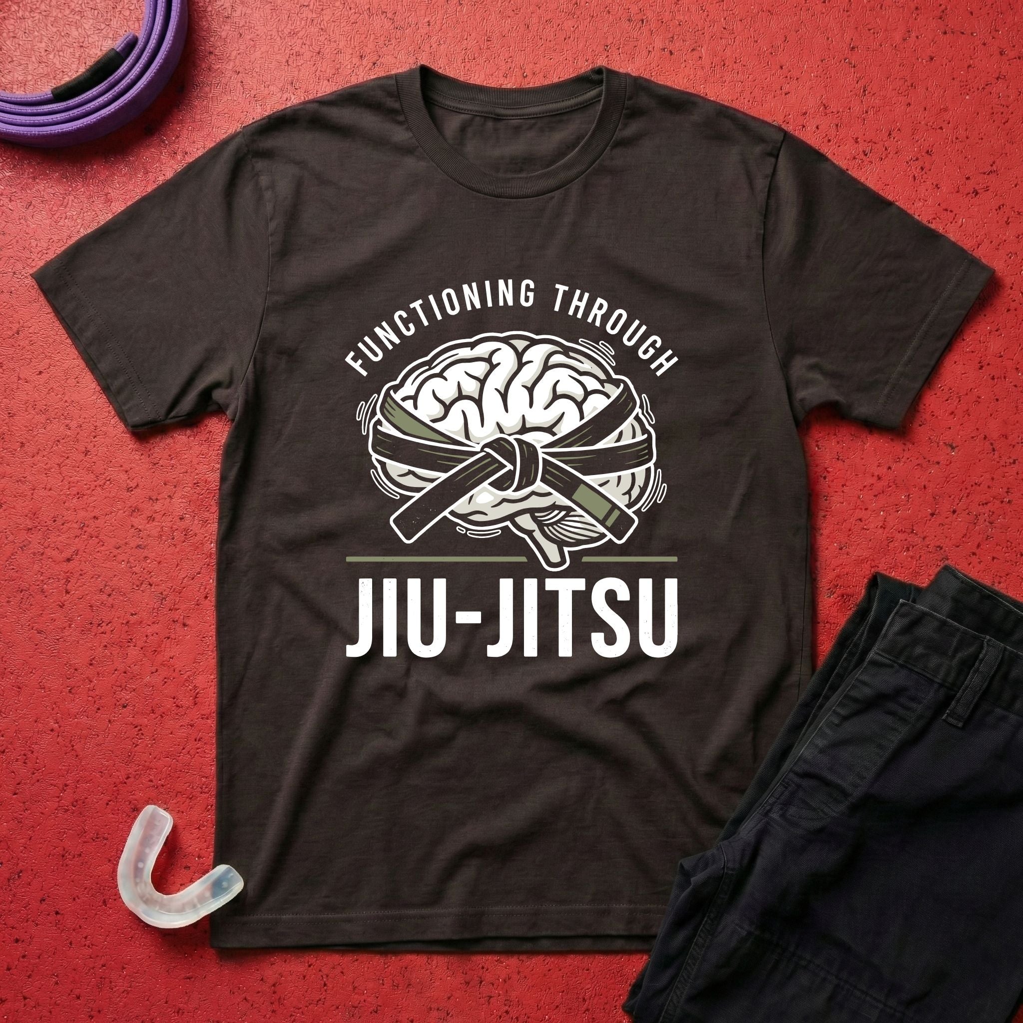 Functioning Through Jiu-Jitsu T-Shirt