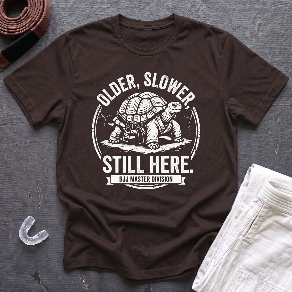 Slower, Still Here T-Shirt