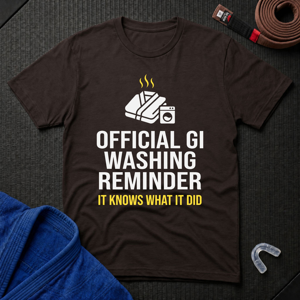 Gi Washing Reminder T-Shirt