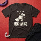 Human Mechanics T-Shirt
