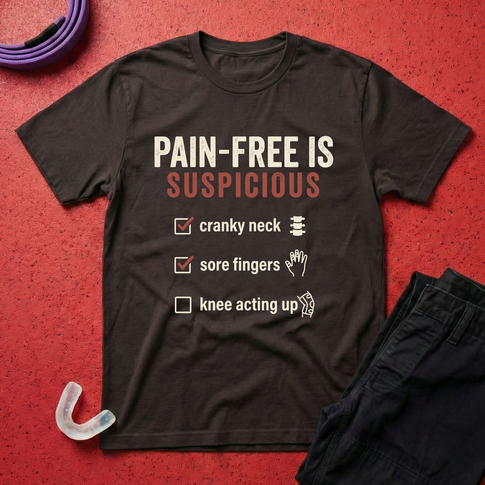 Pain-free is Suspicious T-Shirt
