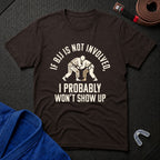 If BJJ Not Involved T-Shirt