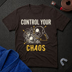 Control Your Chaos T-Shirt