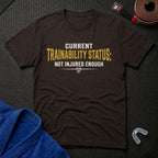 Trainability Status T-Shirt