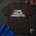 Ice Needed T-Shirt