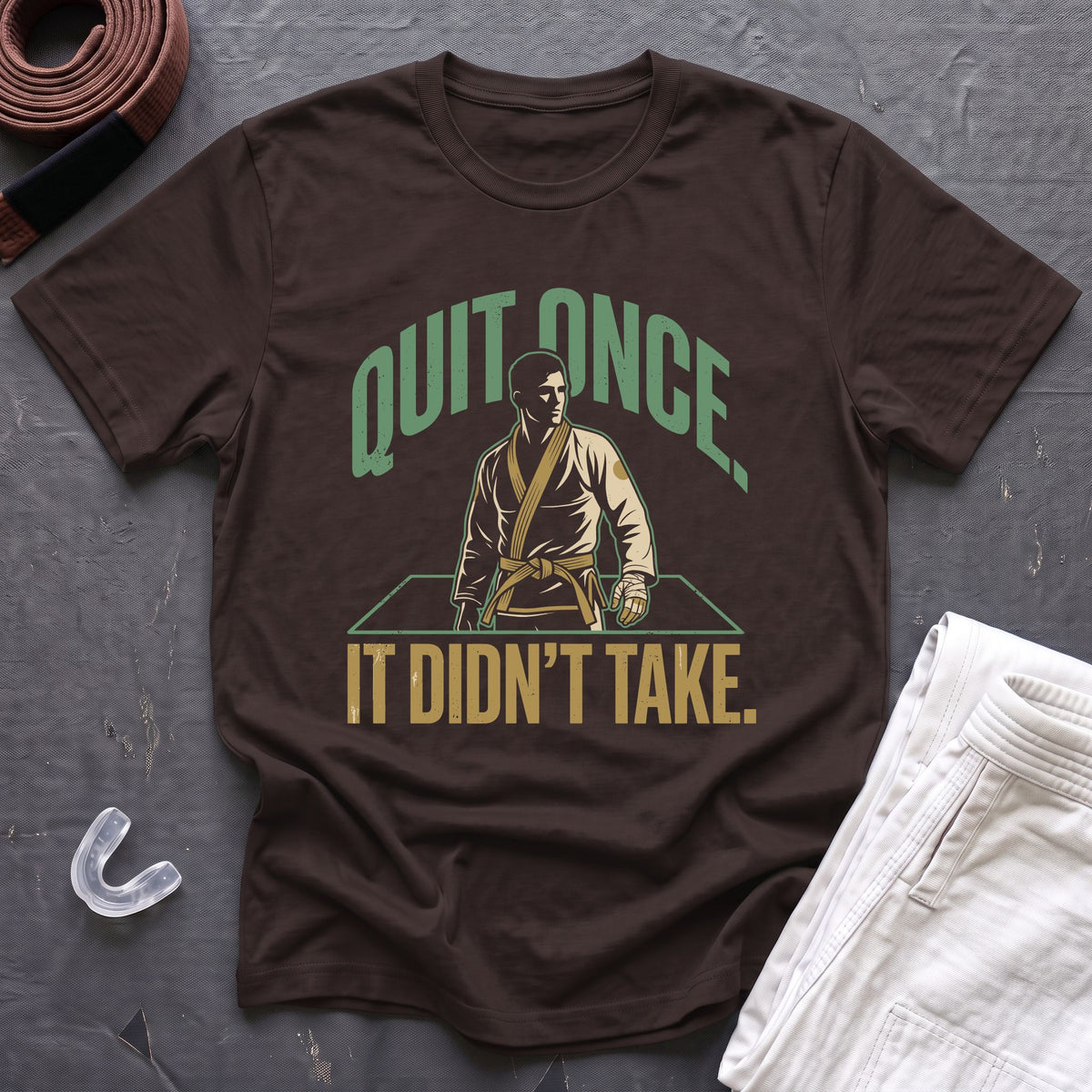 Quit Once T-Shirt