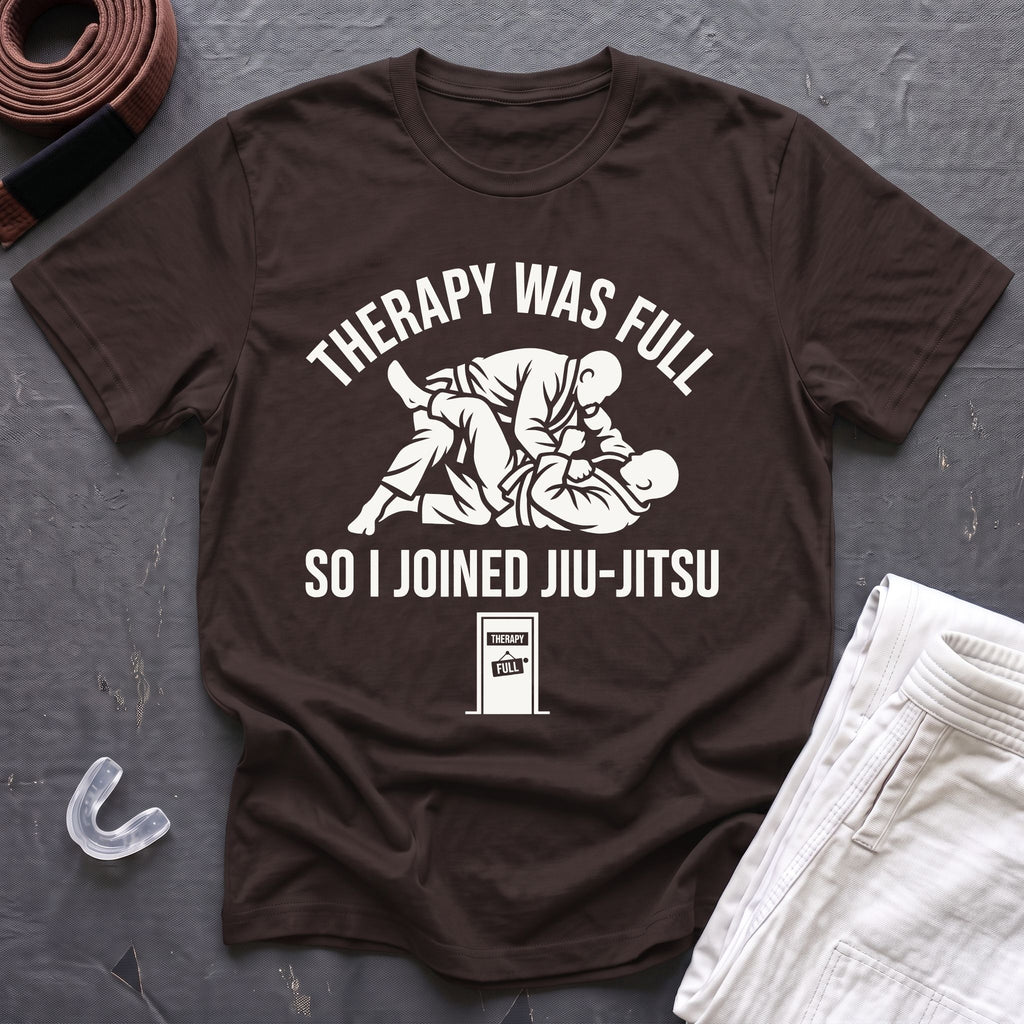 Therapy Was Full T-Shirt