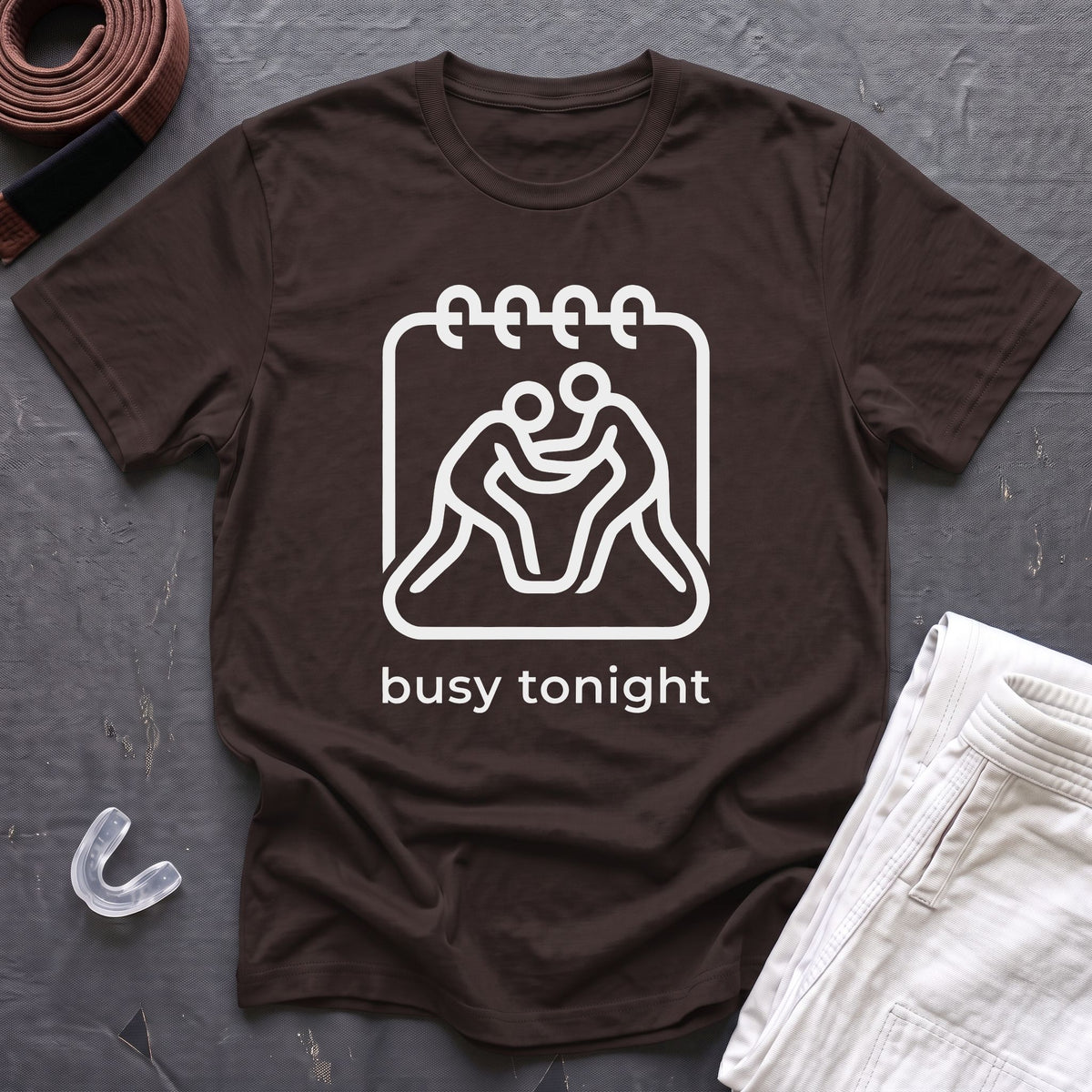 Busy Tonight T-Shirt