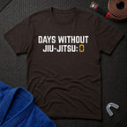 Days Without BJJ T-Shirt