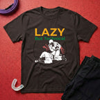 Lazy But Technical T-Shirt