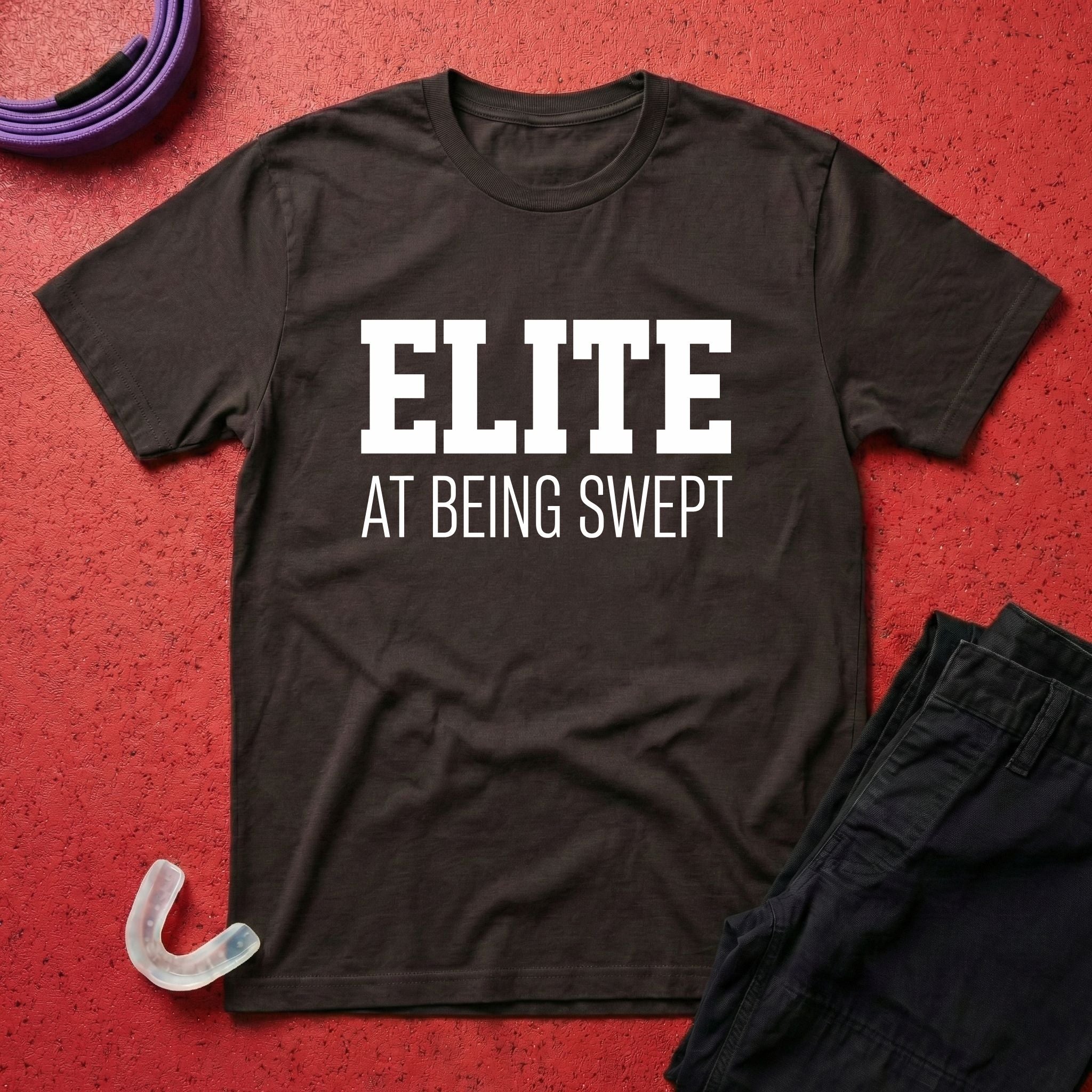 Elite At Being Swept T-Shirt