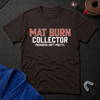 Mat Burn Collector T-Shirt