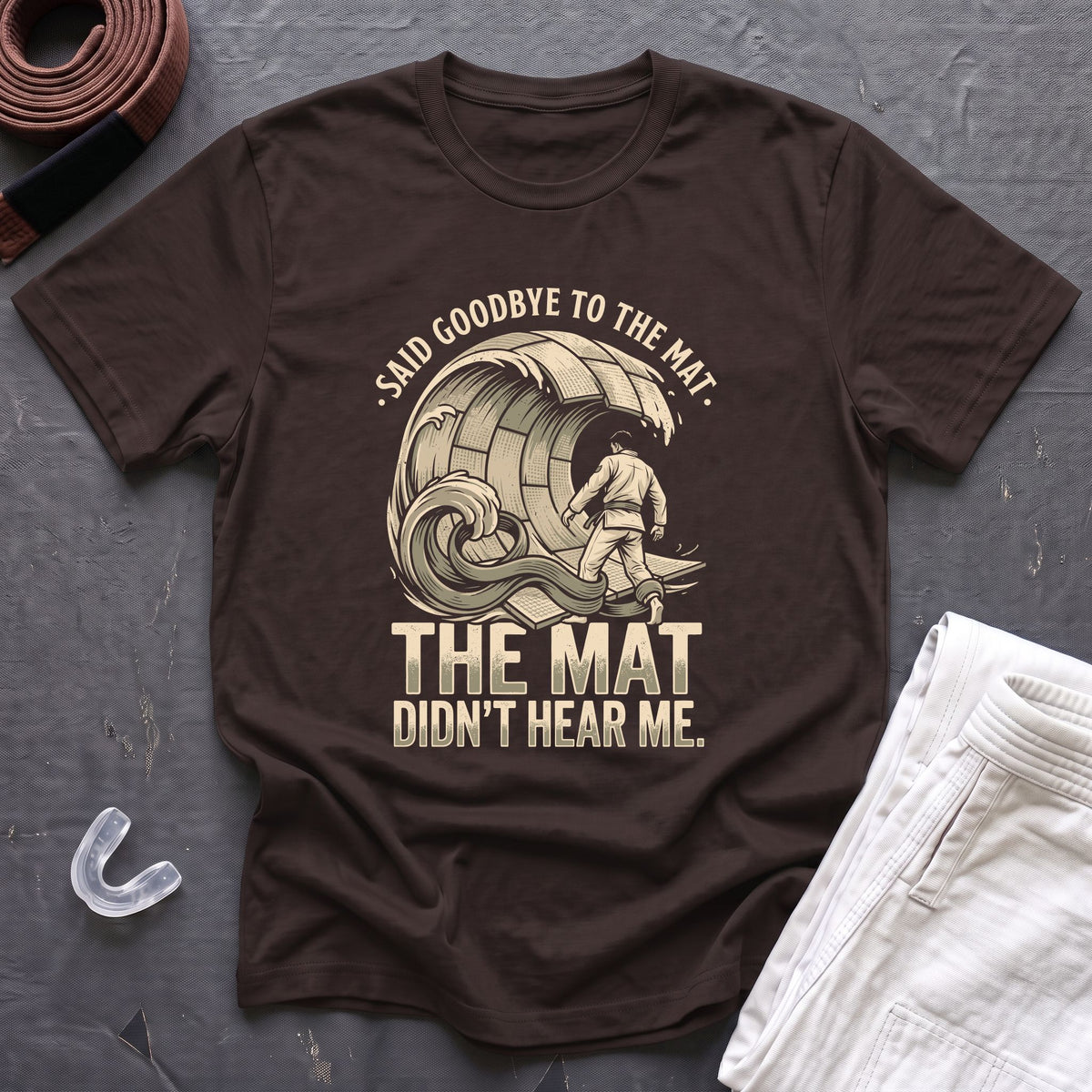 Goodbye To The Mat T-Shirt