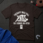 Therapy Was Full T-Shirt