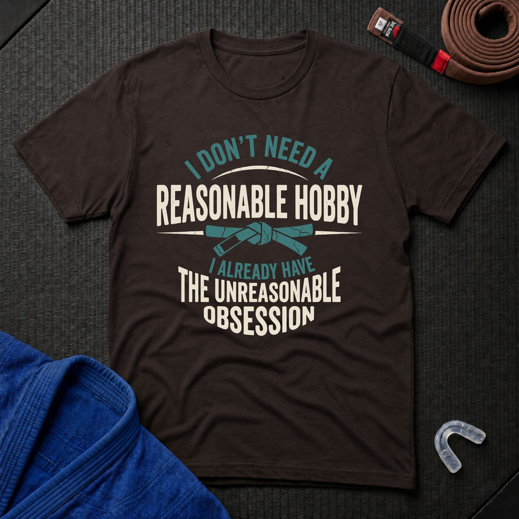 Unreasonable Obsession T-Shirt
