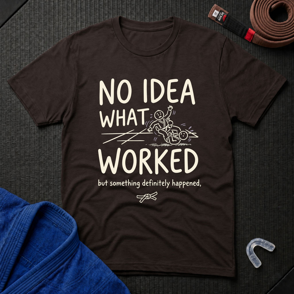 Something Worked T-Shirt