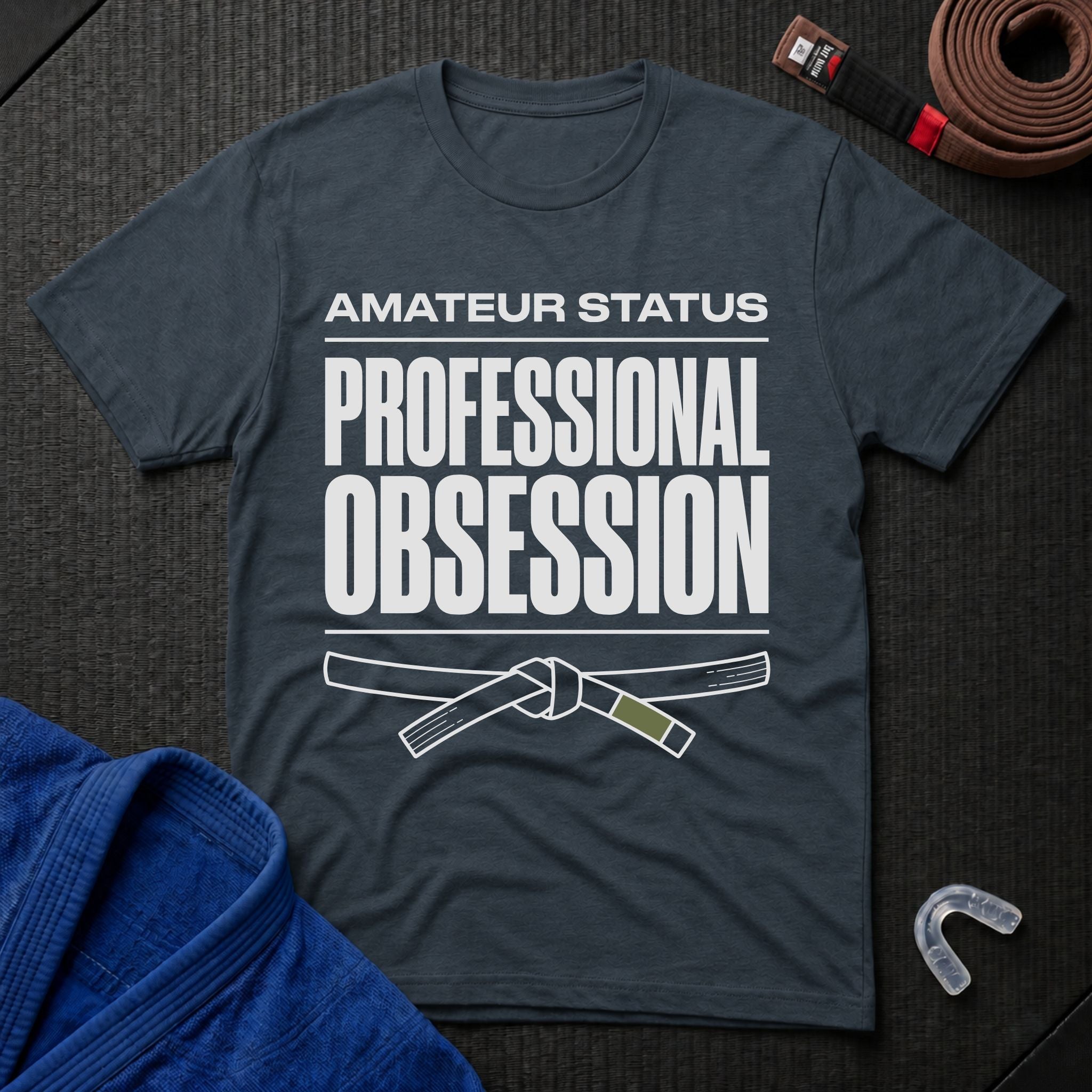 Professional Obsession T-Shirt