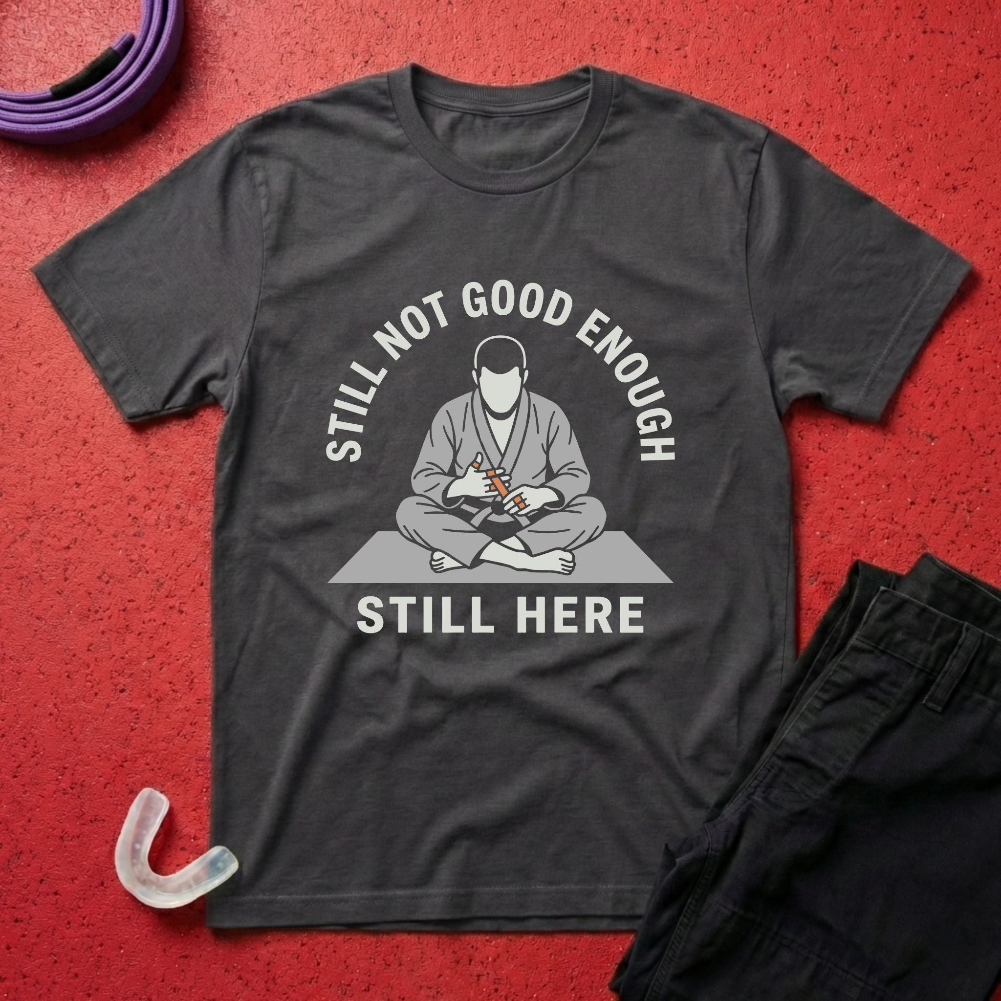 Not Good Enough T-Shirt