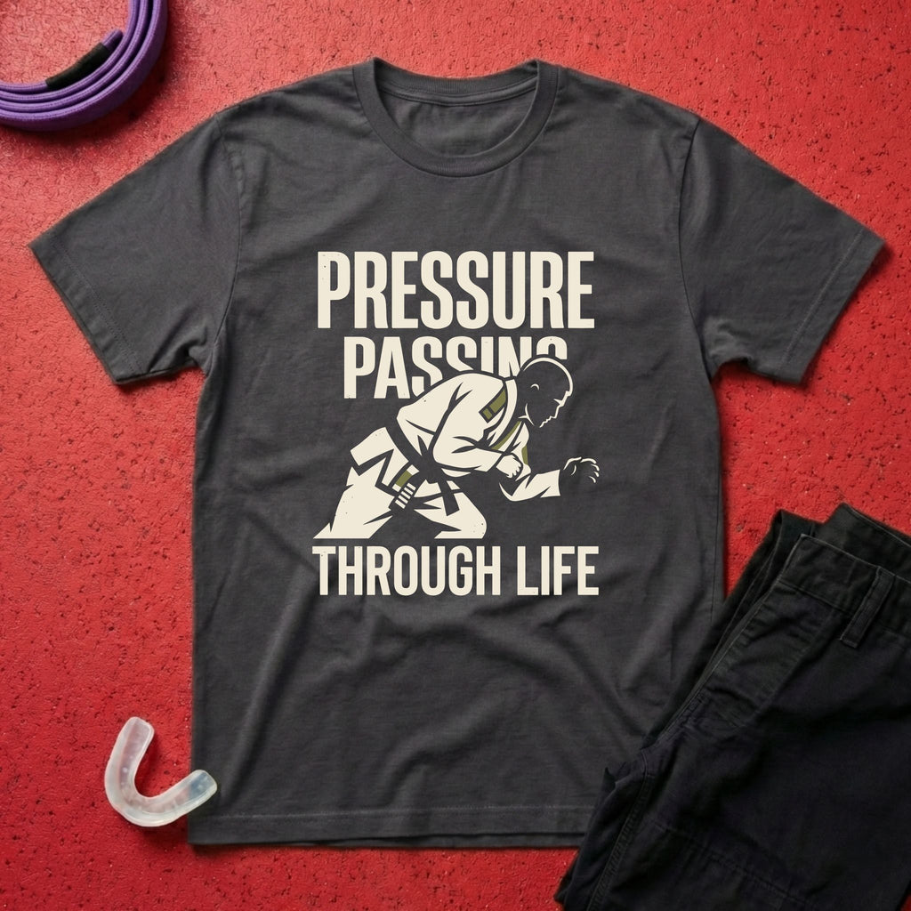 Pressure Passing Through Life T-Shirt