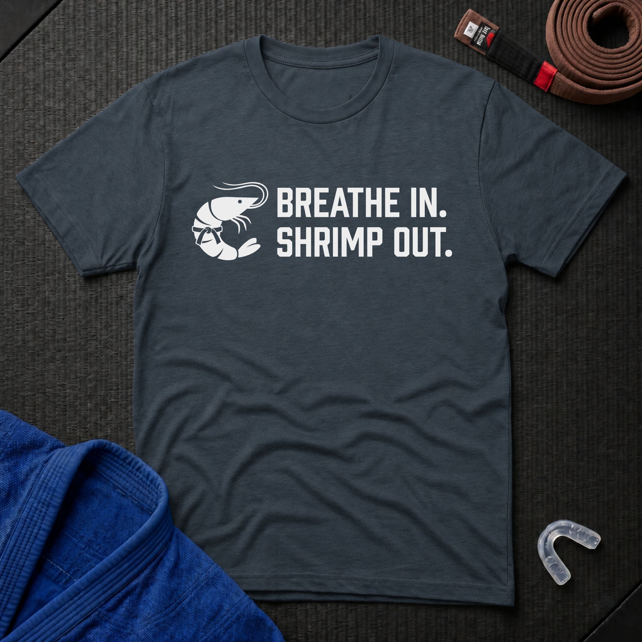 Shrimp Out, Breathe In T-Shirt