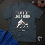 Set Up T-Shirt