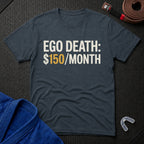 Ego Death T-Shirt