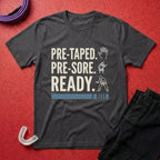 Pre-taped Pre-sore T-Shirt