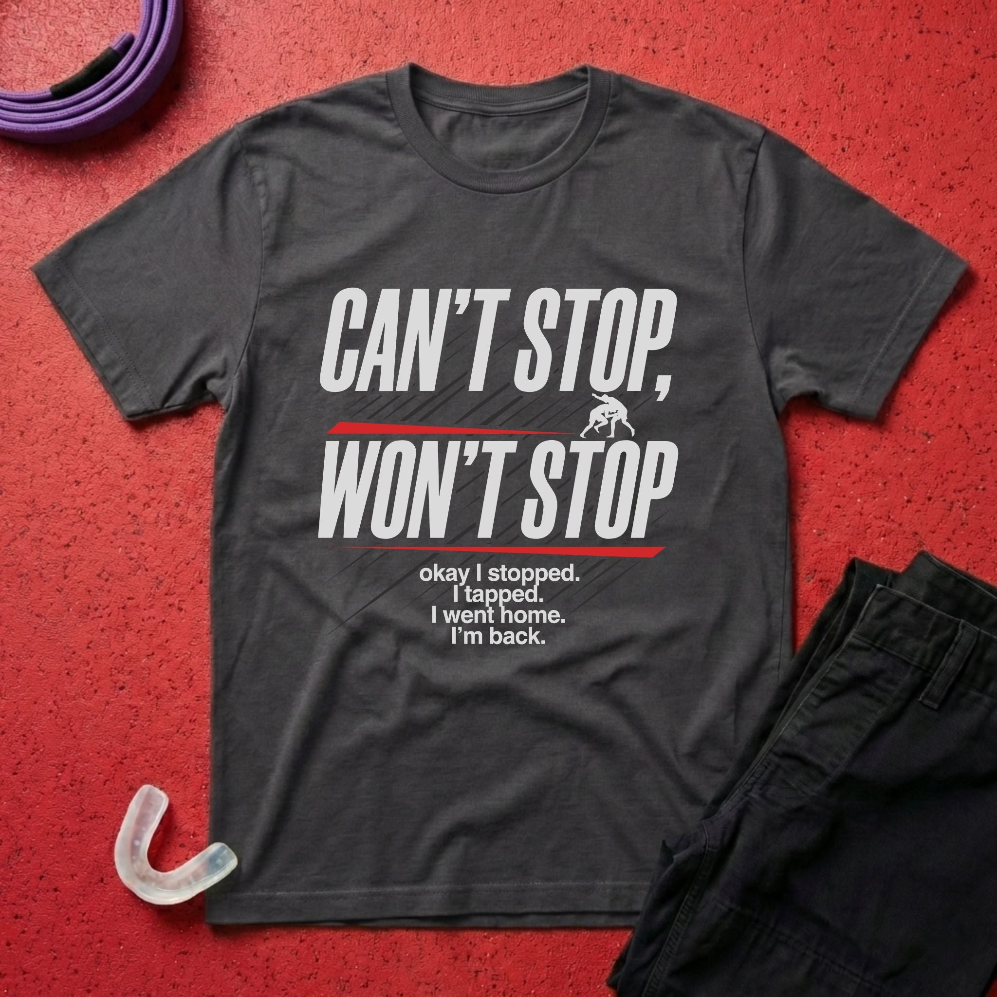 Can't Stop Won't Stop T-Shirt