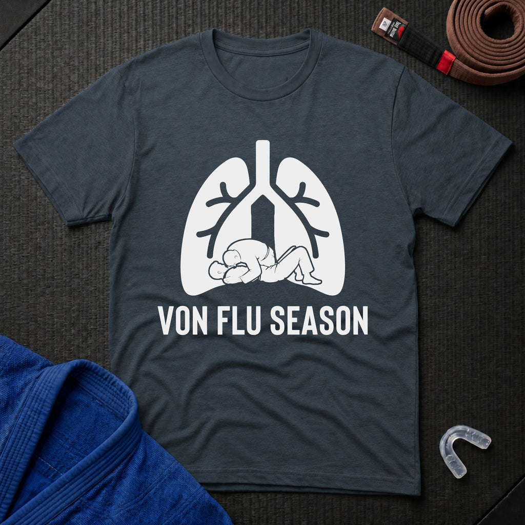 Von Flu Season T-Shirt